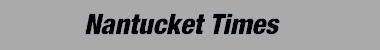 Nantucket Times